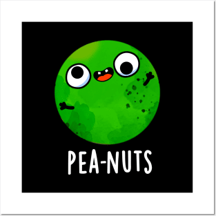 Pea-nuts Funny Crazy Pea Pun Posters and Art